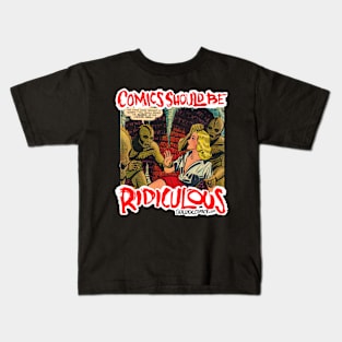 Comics Should Be Ridiculous: Frank Giusto Kids T-Shirt